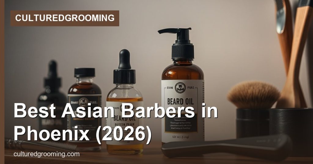 Best Asian Barbers in Phoenix (2026) - CulturedGrooming